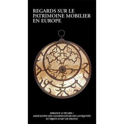 Regards sur le patrimoine mobilier en Europe